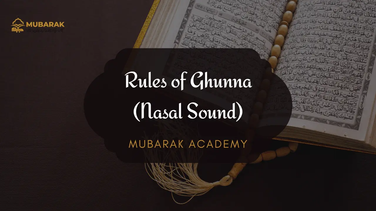 Rules of Ghunna (Nasal Sound) Rules of Ghunna (Nasal Sound)