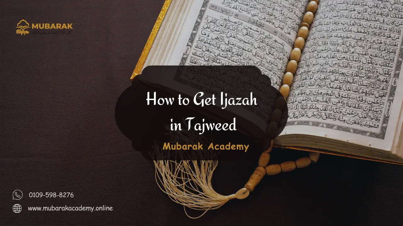 How to Get Ijazah in Tajweed How to Get Ijazah in Tajweed