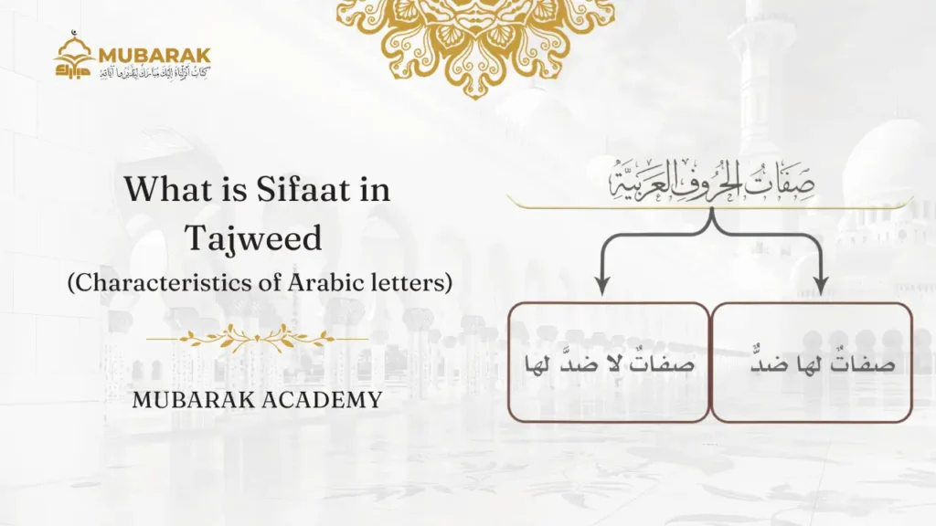 What is Sifaat in Tajweed
