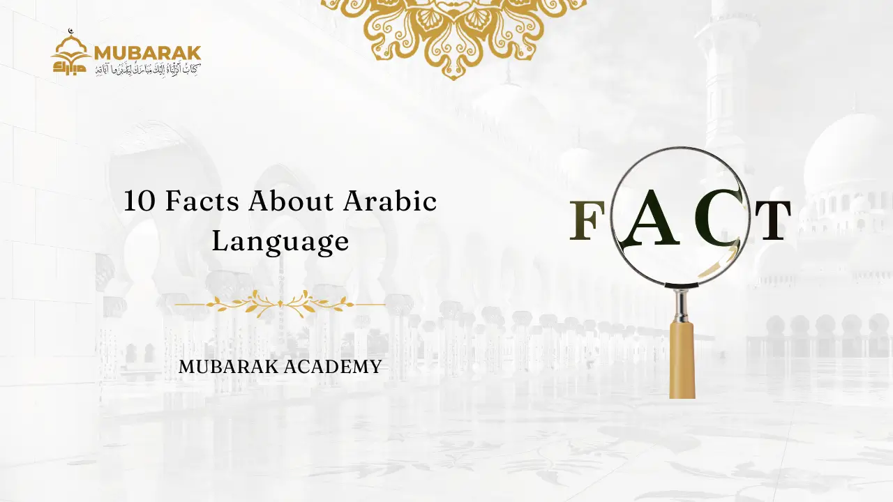 10 Facts About Arabic Language