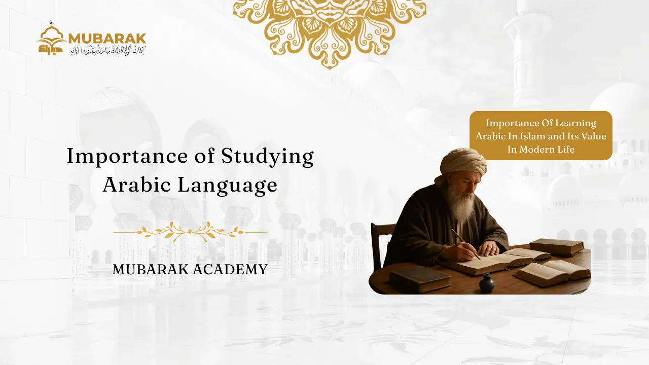 Importance of Studying Arabic Language
