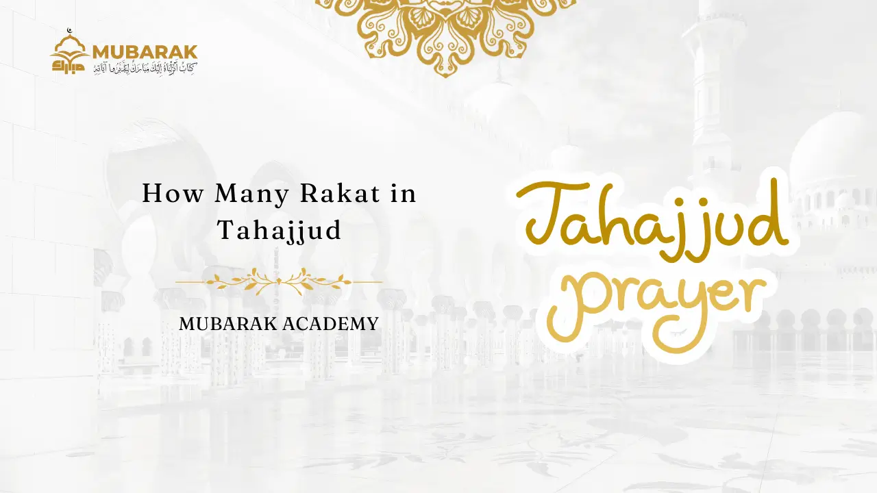 How Many Rakat in Tahajjud