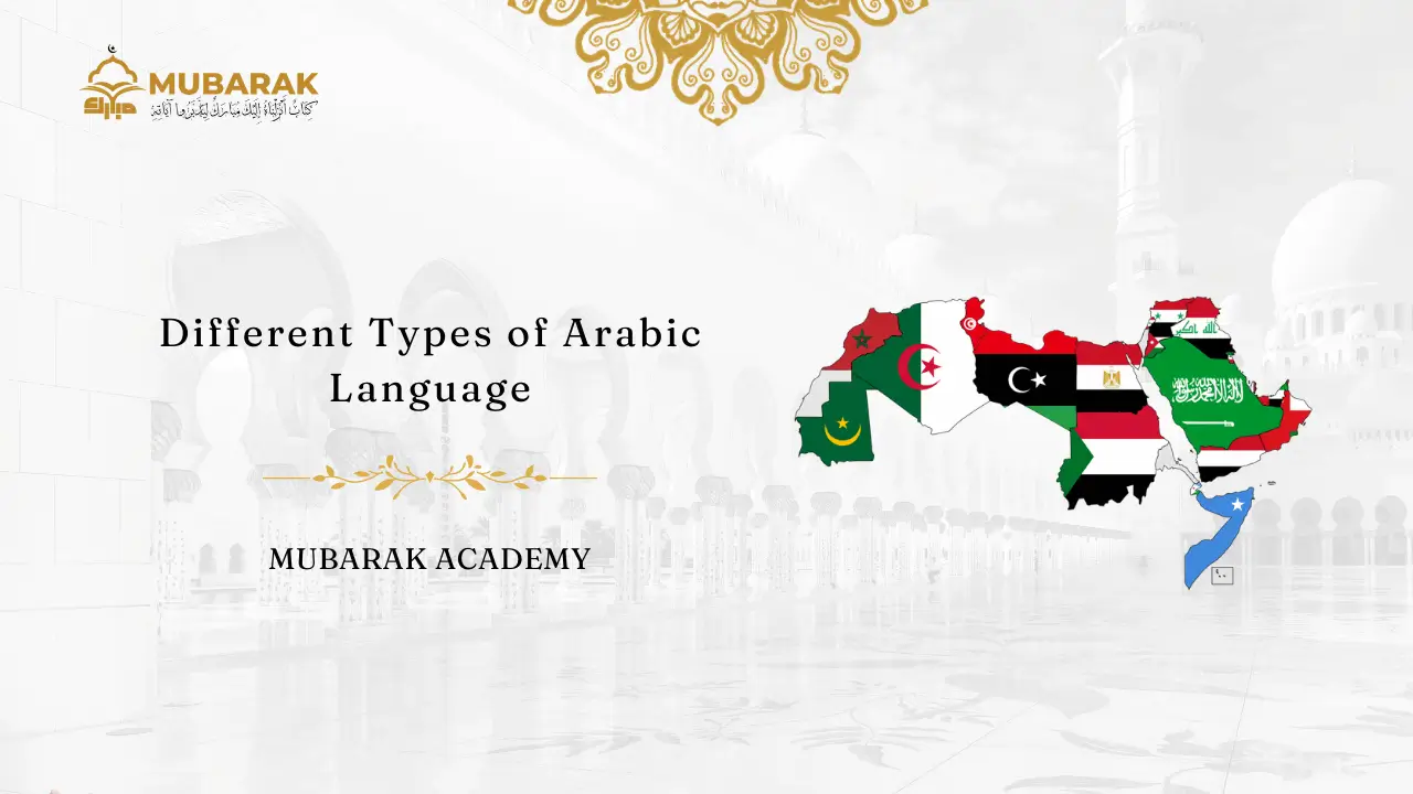 Different Types of Arabic Language