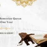 How to Memorize Quran in One Year