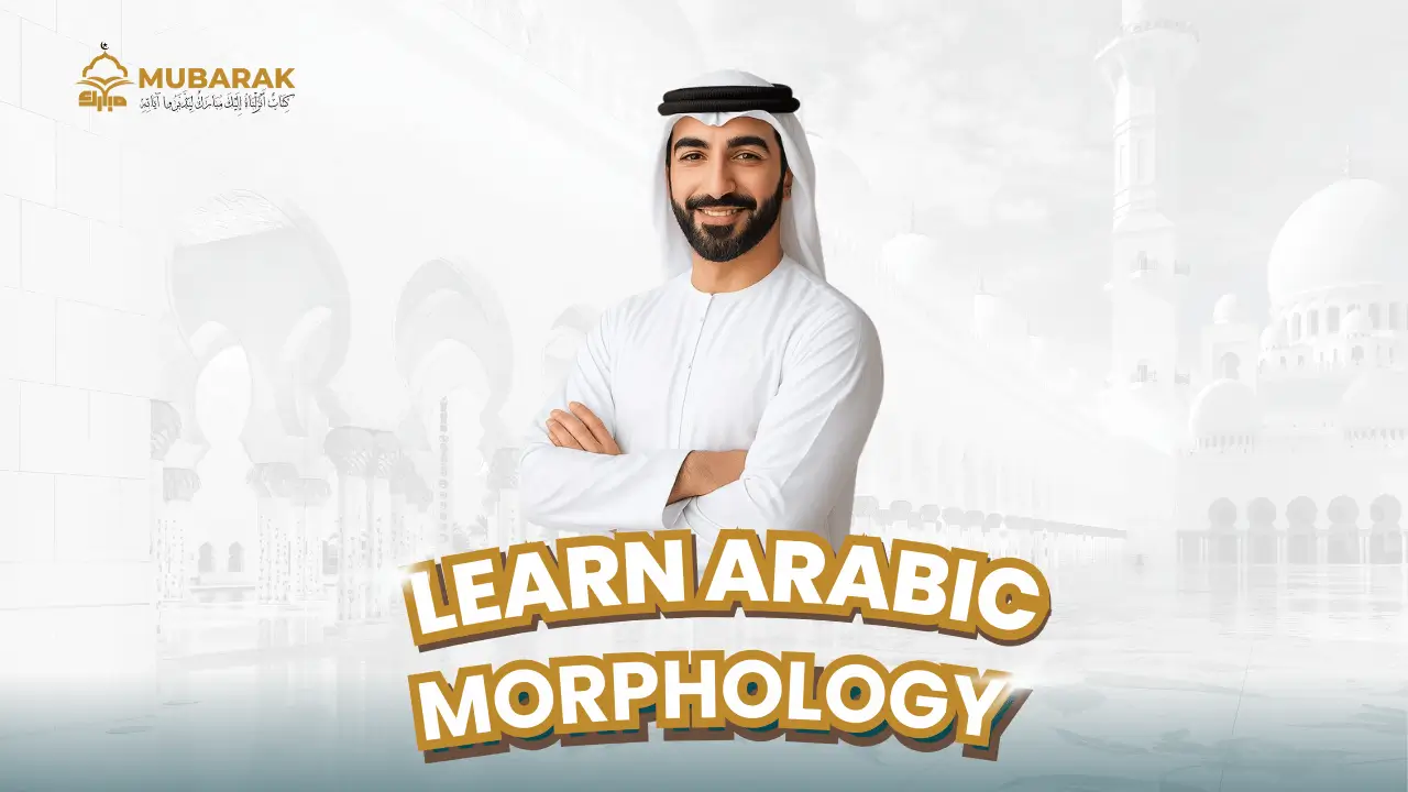 Morphology of Arabic Language Morphology of Arabic Language