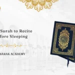 Best Surah to Recite Before Sleeping