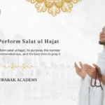 How to Perform Salat ul Hajat