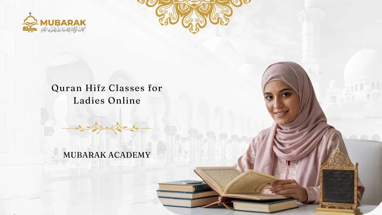 Quran Hifz Classes for Ladies